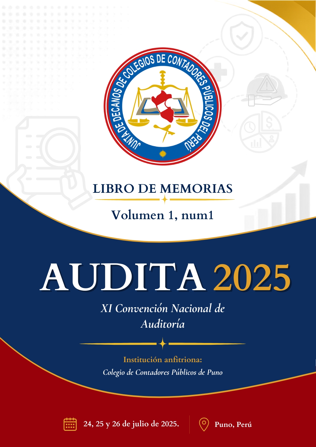 					Ver Vol. 1 Núm. 1 (2025): XI Convención Nacional de Auditoría – AUDITA 2025
				