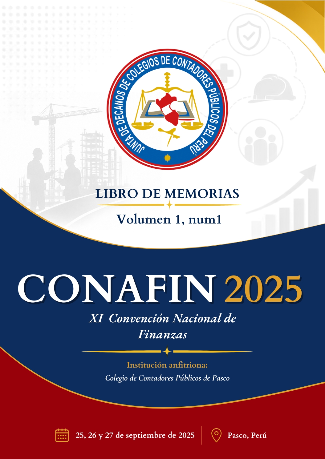 					Ver Vol. 1 Núm. 1 (2025):  XI Convención Nacional de Finanzas – CONAFIN 2025
				